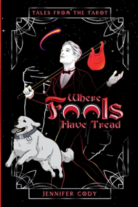 Where Fools Have Tread