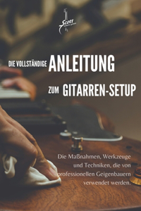 vollständige Anleitung zum Gitarren-Setup