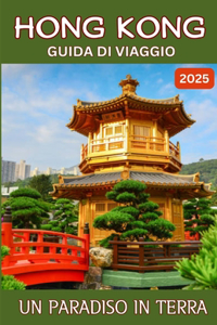 Guida Turistica Di Hong Kong 2025