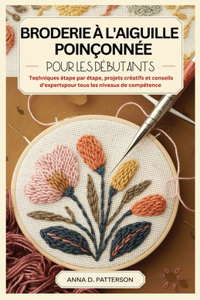 Broderie À l'Aiguille Poinçonnée Pour Les Débutants