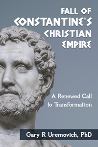 Fall of the Constantine's Christian Empire