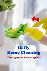 Daily Home Cleaning