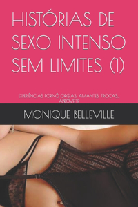 Histórias de Sexo Intenso Sem Limites (1)