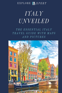 Italy Unveiled