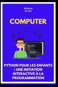 Python Pour Les Enfants