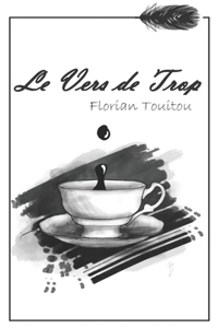 Le Vers de Trop