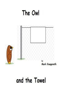 Owl and the Towel