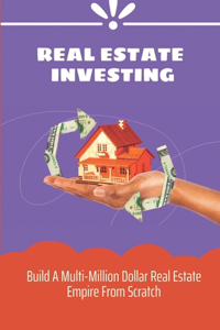 Real Estate Investing