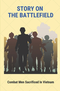 Story On The Battlefield