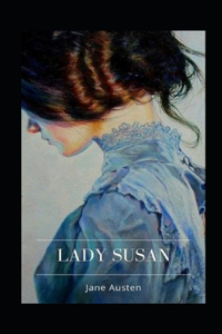 Lady Susan Annotated
