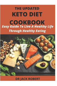 The Updated Keto Diet Cookbook