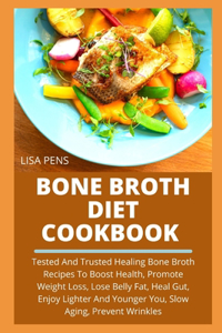 Bone BrОth DІЕt СООkbООk