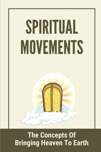 Spiritual Movements