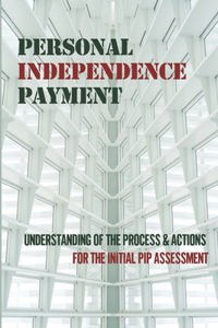 Personal Independence Payment