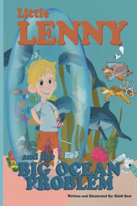Little Lenny and the Big Ocean Problem