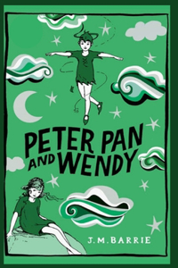 Peter Pan and Wendy