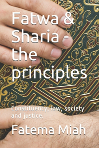 Fatwa & Sharia - the principles