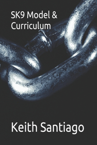 The SK9 Curriculum