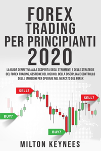 Forex Trading Per Principianti 2020