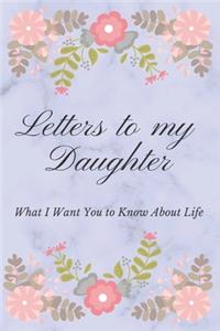 What I Want You to Know About Life
