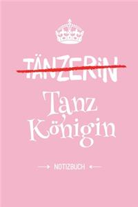 Tänzerin - Tanzkönigin