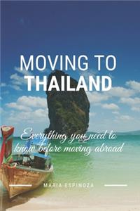 Moving To Thailand