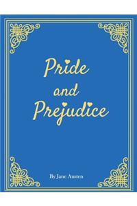 Pride and Prejudice