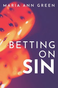 Betting On Sin