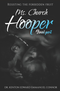 Ms. Church Hooper Final Part