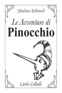 Le Avventure di Pinocchio (Italian Edition)