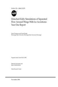 Detached-Eddy Simulations of Separated Flow Around Wings With Ice Accretions