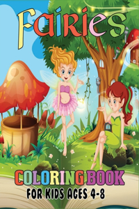 Fairies Coloring Book for Kids Ages 4-8