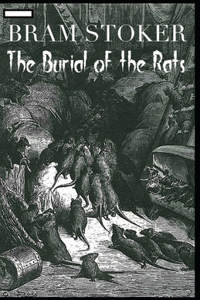 The Burial of the Rats annotated