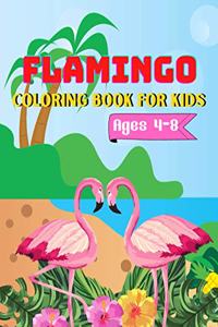 Flamingo Coloring Book For Kids Ages 4-8