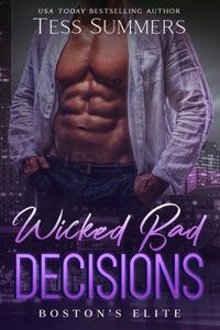 Wicked Bad Decisions