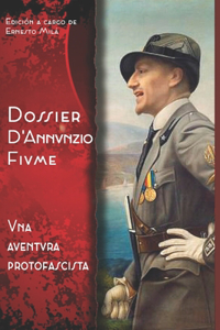 Dossier D'Annunzio Fiume