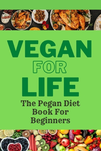 Vegan For Life