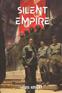 Silent Empire