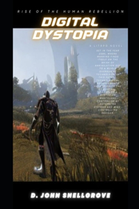 Digital Dystopia