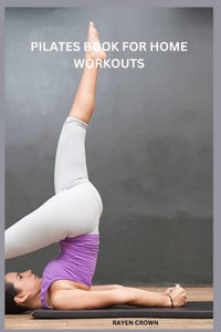 Pilates book for home workouts.