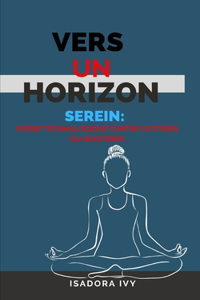 Vers un Horizon Serein