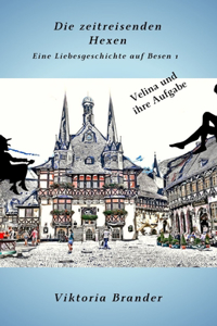 Die zeitreisenden Hexen auf Besen 1