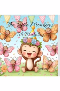 The Little Monkey's 7th Birthday