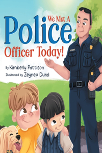 We Met a Police Officer Today
