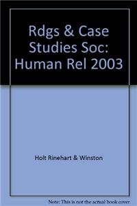 Rdgs & Case Studies Soc: Human Rel 2003