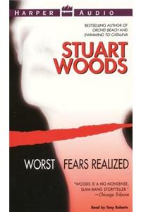 Worst Fears Realized