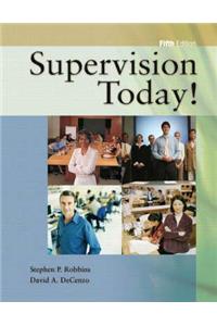 Supervision Today & Self Assessment Library Pkg