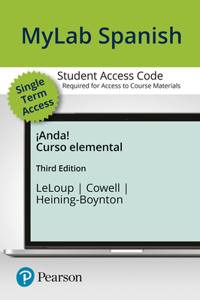 Mylab Spanish with Pearson Etext -- Access Card -- For ¡Anda! Curso Intermedio (One Semester Access)