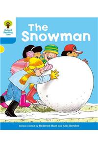 Oxford Reading Tree: Level 3: More Stories A: The Snowman