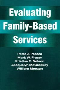 Evaluating Family-Based Services